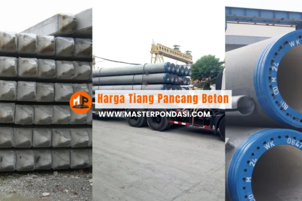 Harga Tiang Pancang Beton Terbaru Master Pondasi