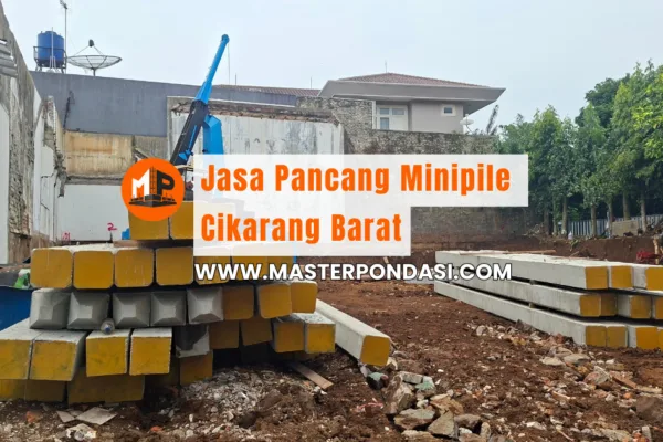 Jasa Pancang Minipile Cikarang Barat
