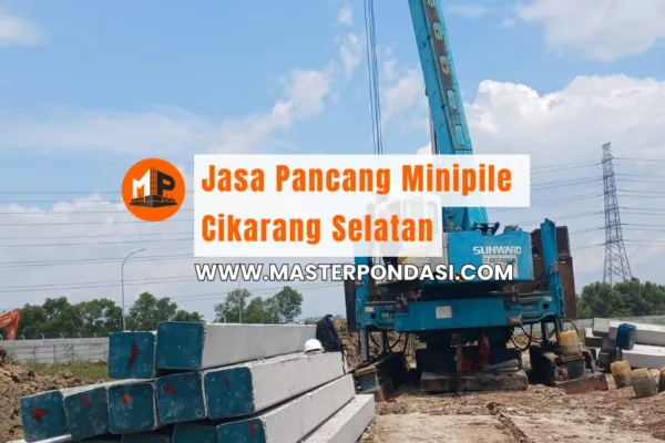 Jasa Pancang Minipile Cikarang Selatan