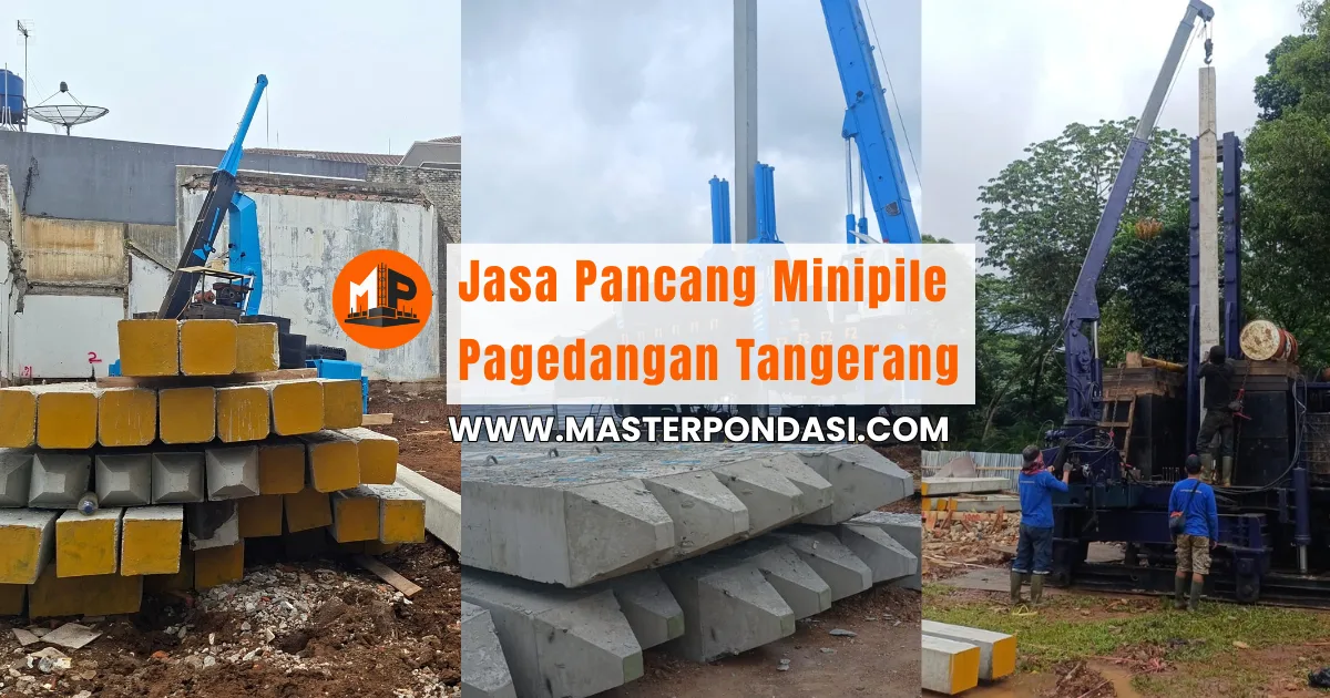 Jasa Pancang Minipile Pagedangan Tangerang