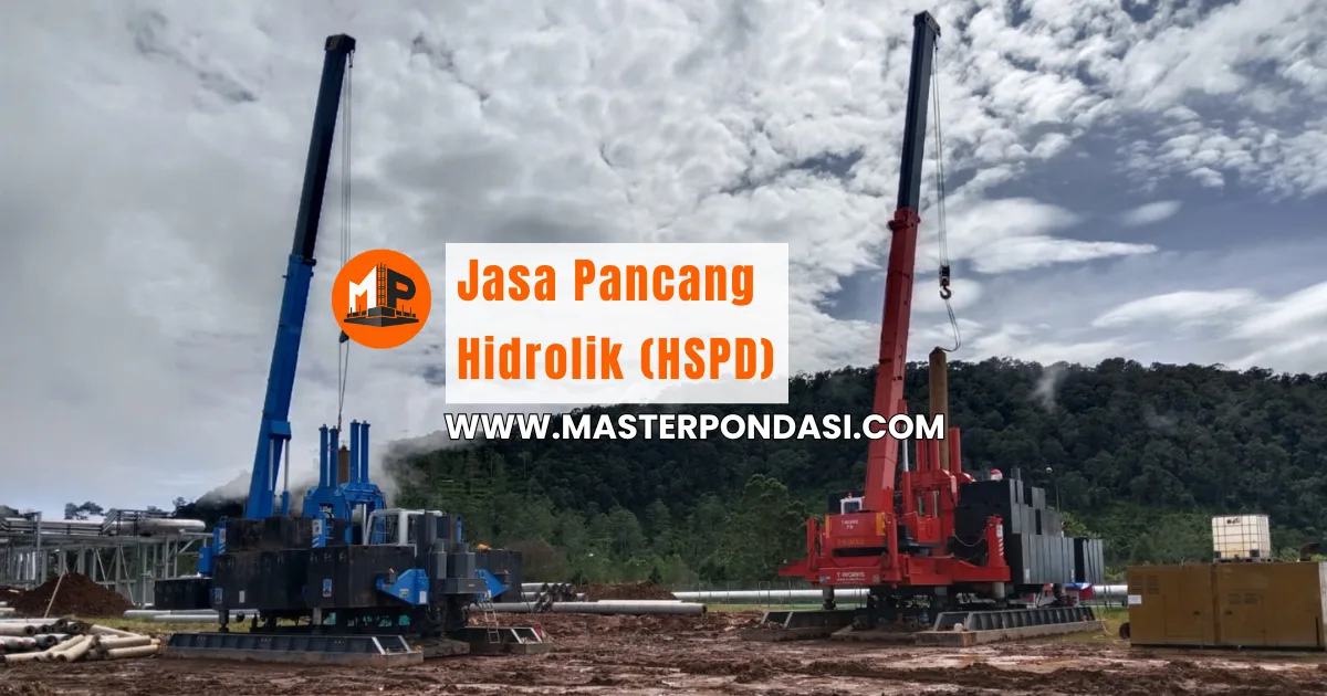 Harga Jasa Pancang Hidrolik (HSPD)