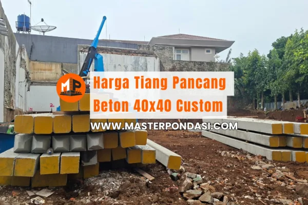 Harga Tiang Pancang Beton 40x40