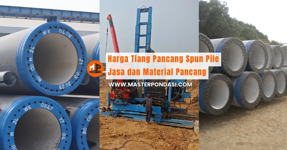 Harga Tiang Pancang Spun Pile Jasa dan Material Pancang (1)