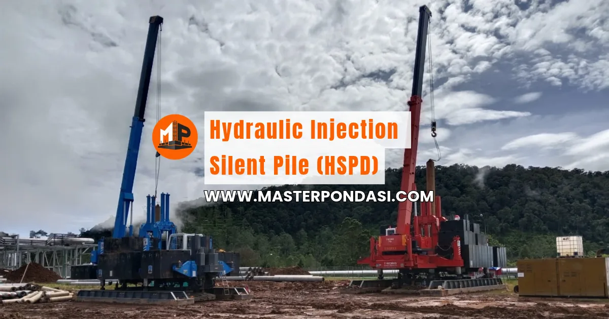 Hydraulic Injection Silent Pile (HSPD)