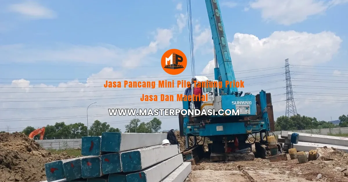 Jasa Pancang Mini Pile Tanjung Priok