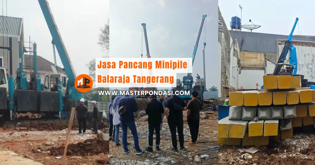 Jasa Pancang Minipile Balaraja Tangerang