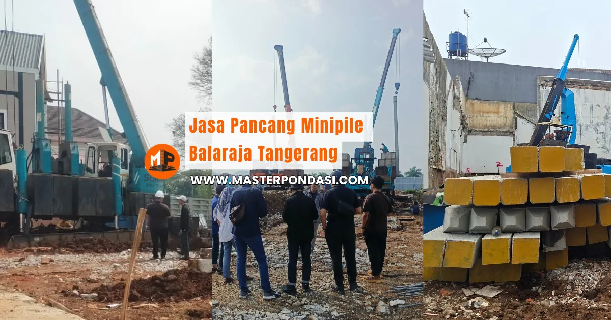 Jasa Pancang Minipile Balaraja Tangerang