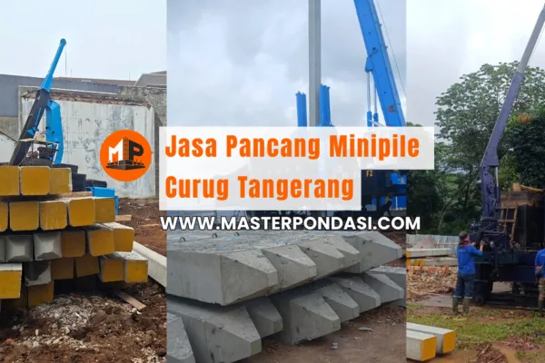 Jasa Pancang Minipile Curug Tangerang
