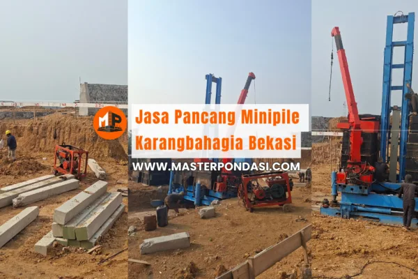Jasa Pancang Minipile Karangbahagia Bekasi