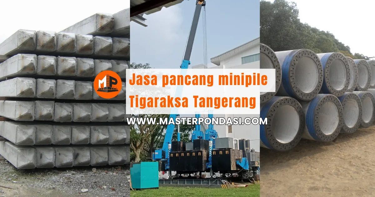 Jasa pancang minipile Tigaraksa Tangerang