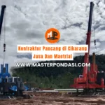 kontraktor pancang di cikarang
