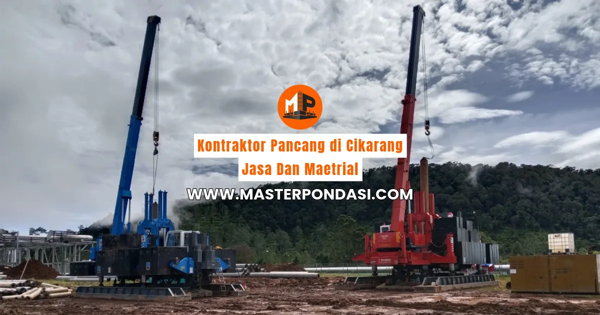 kontraktor pancang di cikarang
